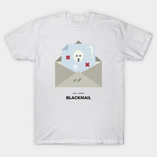 Blackmail (Light) T-Shirt